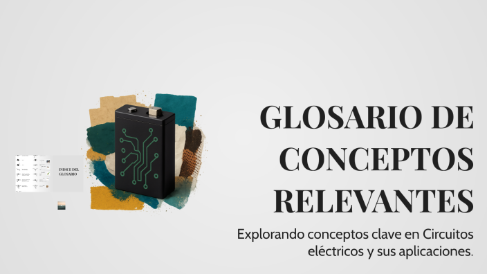 GLOSARIO DE CONCEPTOS RELEVANTES by Josss on Prezi