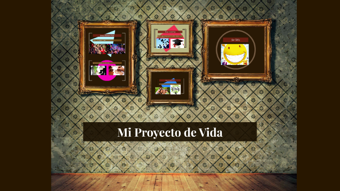 Mi Proyecto de Vida by Ana Ramirez on Prezi