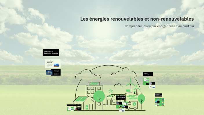 énergie Renouvelables Et Non Renouvelables prezi.com
