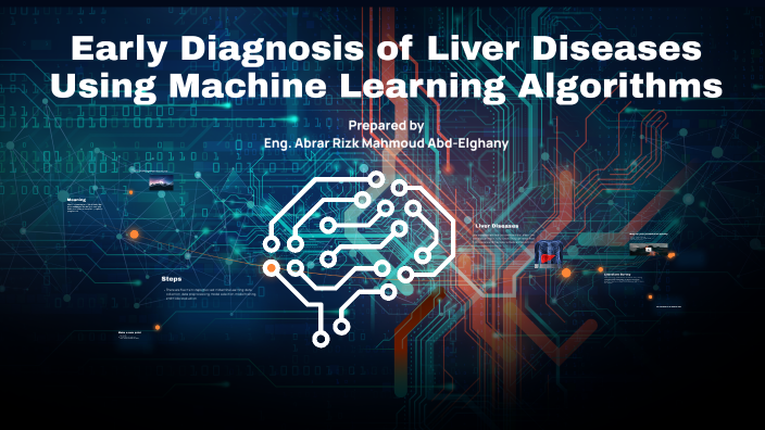 Early Diagnosis Of Liver Diseases Using Machine Learning Algorithms By ...