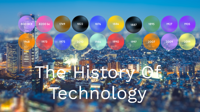 history-of-technology-by-landon-borkowski-on-prezi