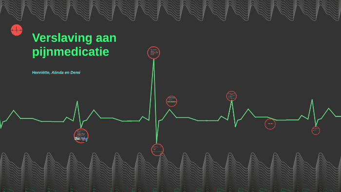 verslaving aan pijnmedicatie by Demi M on Prezi