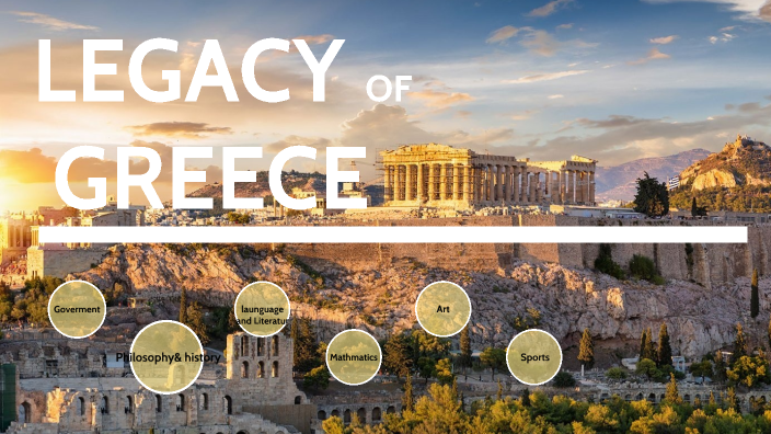 Legacy of Greece project by Kathleen Smith on Prezi