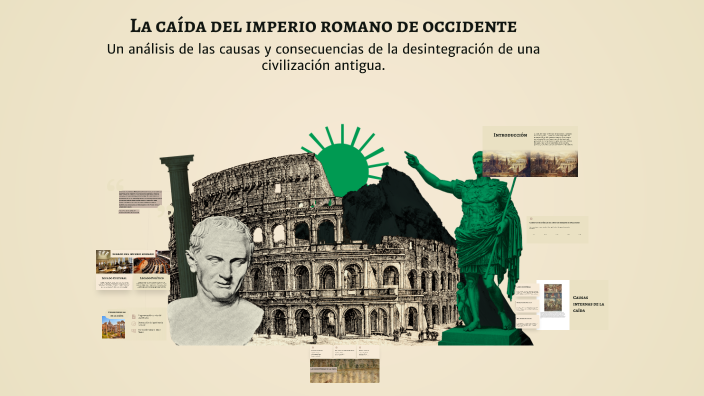 La caída del imperio romano de occidente by Carlos Alvarado on Prezi