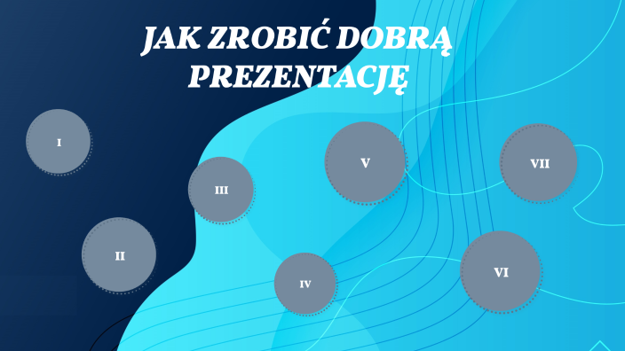 JAK ZROBIĆ DOBRĄ PREZENTACJE by Aleksandra Radzio on Prezi