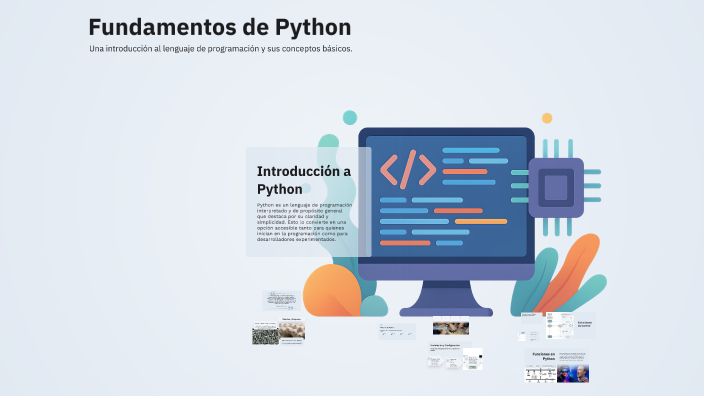 Fundamentos de Python by Andrea Rivero on Prezi