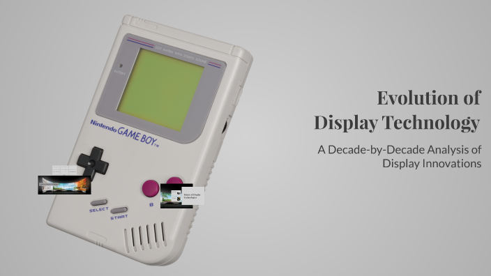 Evolution of Display Technology by Apekshit Srivastava on Prezi
