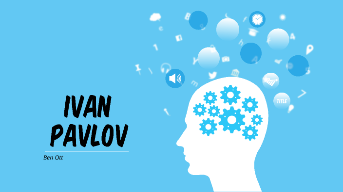Ivan Pavlov by Benjamin Ott on Prezi