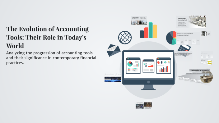 The Evolution of Accounting Tools: Their Role in Today's World by ...