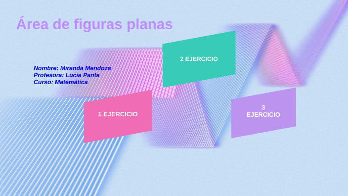 Area de figuras Planas by Miranda Mendoza on Prezi
