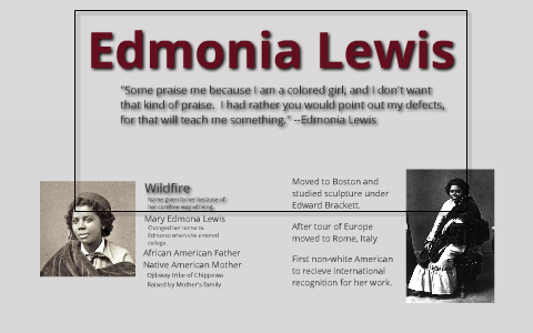 Edmonia Lewis by Rachael Larsen on Prezi