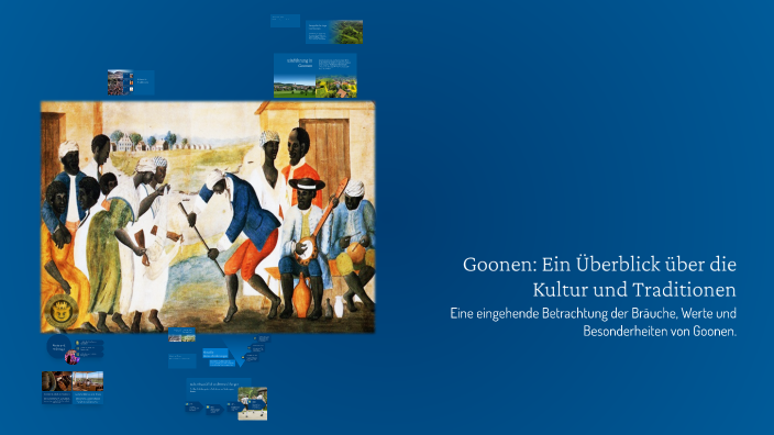 Goonen: Ein Überblick über die Kultur und Traditionen by Thomaas SSSSS ...