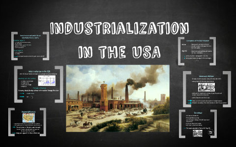 Industrialization in the usa by Lena Wied on Prezi