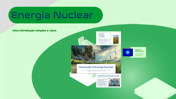 Energia Nuclear by Kelve Reis on Prezi