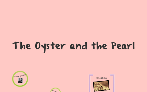 An Ingrained Bond: the Story of the Pearl and the Oyster