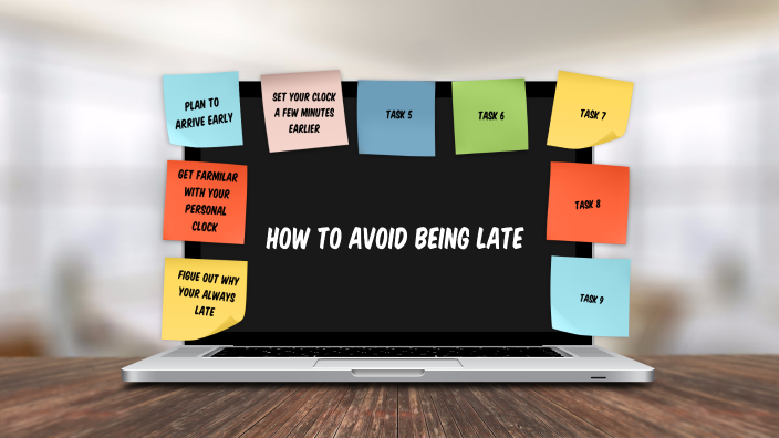presentation on how to avoid being late
