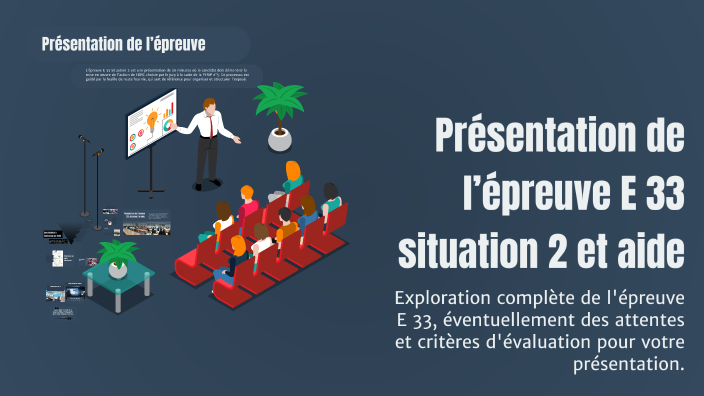 Présentation de l’épreuve E 33 situation 2 et aide by Alyssa Moreau on ...