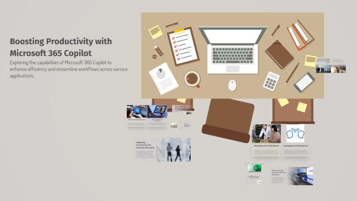 Boosting Productivity with Microsoft 365 Copilot by p sai on Prezi