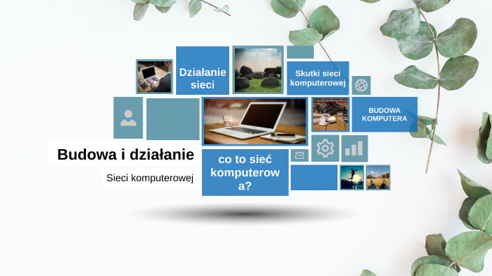 Budowa i działanie sieci komputerowej by Natalia Rychert on Prezi