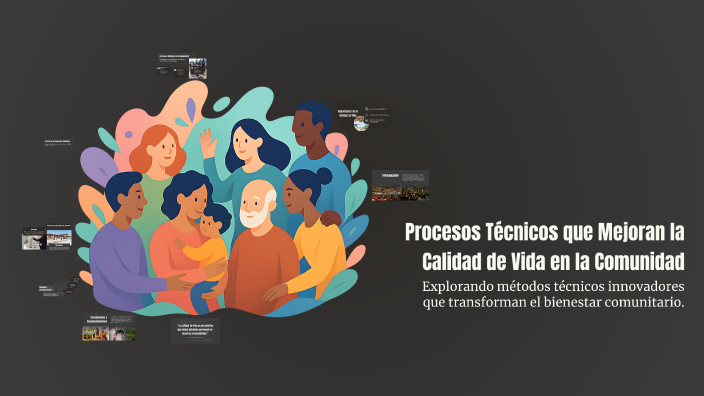 Procesos Técnicos que Mejoran la Calidad de Vida en la Comunidad by ...