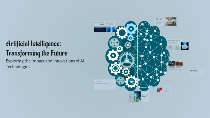 Artificial Intelligence: Transforming the Future by Esraa Mograby on Prezi