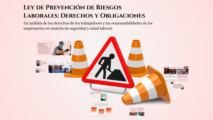 Ley de Prevención de Riesgos Laborales: Derechos y Obligaciones by ...