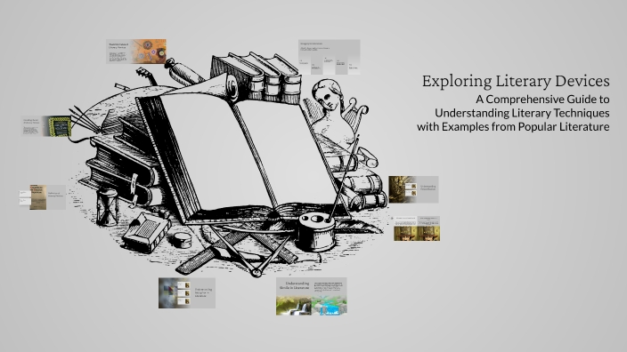 Exploring Literary Devices by Dennis Simedes on Prezi