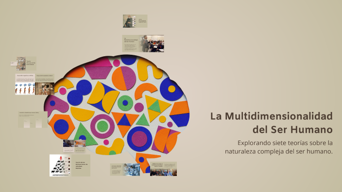 La Multidimensionalidad del Ser Humano by Ronald Espinoza Sánchez on Prezi