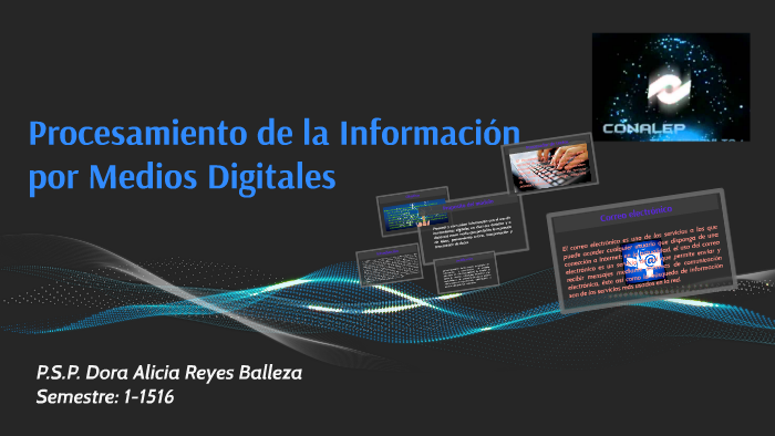 Procesamiento De La Información Por Medios Digitales By Alicia Reyes On