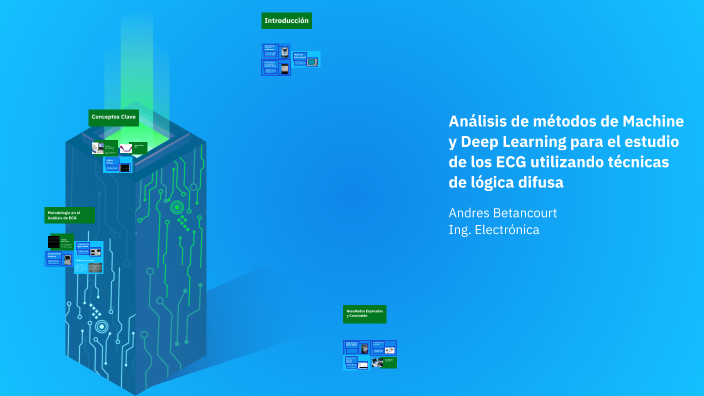 Análisis de EKG con Machine y Deep Learning by andres betancourt on Prezi