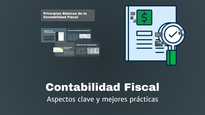 Contabilidad Fiscal by diana santos on Prezi