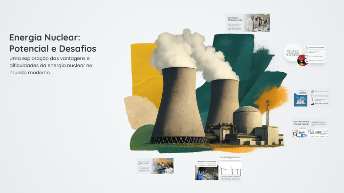 Energia Nuclear: Potencial e Desafios by Gonçalo Rodrigues on Prezi