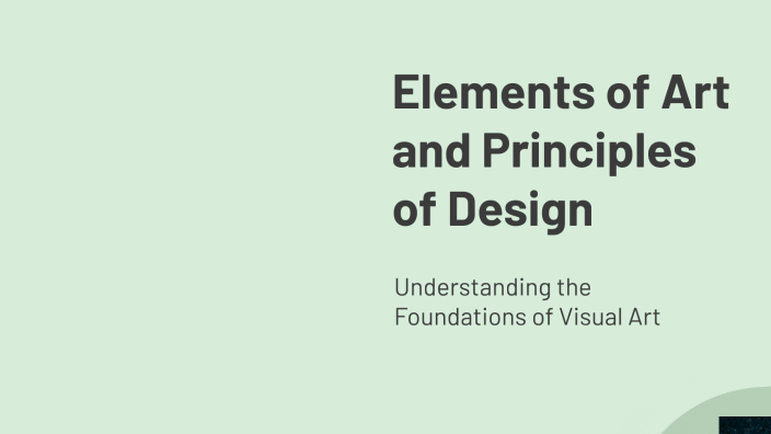 Elements of Art and Principles of Design by catherine tino on Prezi