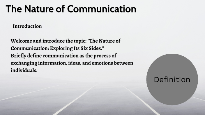 The Nature of Communication by Ferrer Charles Jrizly on Prezi