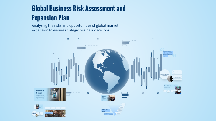 Project Expansion Risk Global Business Risk Assessment and Expansion Plan by AbdElRahman Elwan ...