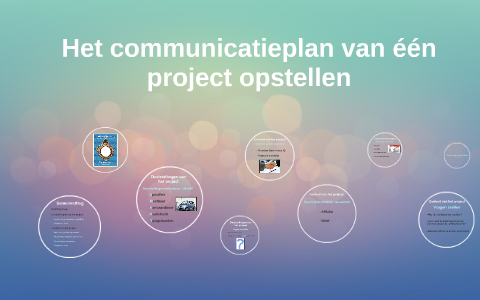 Het communicatieplan van één project opstellen by Elena Castermant on Prezi