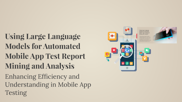 Using Large Language Models for Automated Mobile App Test Report Mining ...