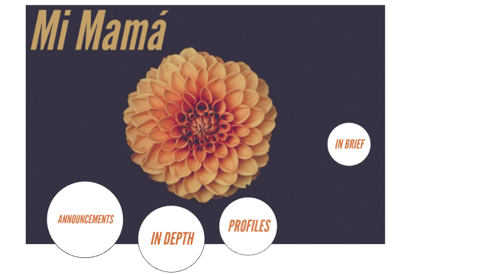 mom by Daniela Diaz on Prezi