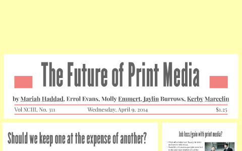 the future of print media essay