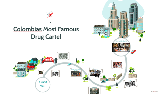 Colombias Most Famous Drug Cartel by grace elder on Prezi