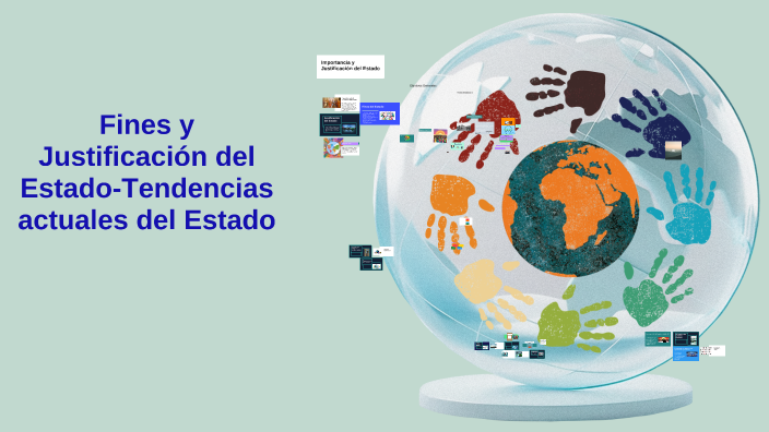 Fines y Justificación del Estado by Esmeralda Espinosa Acebo on Prezi