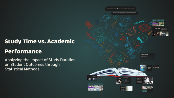 Study Time vs. Academic Performance by Aliah Martinez on Prezi