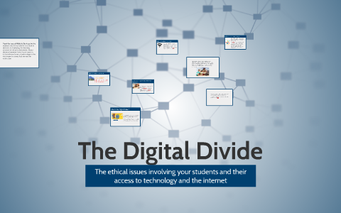 The Digital Divide by Shannon Vaughan on Prezi