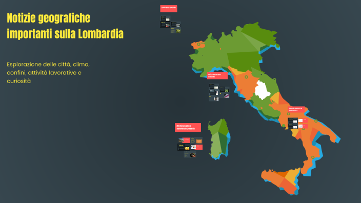 Notizie geografiche importanti sulla Lombardia by Ilaria Masala on Prezi