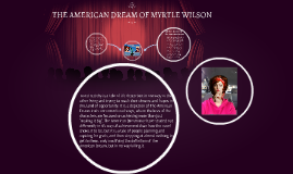 The American Dream Of Myrtle Wilson By Ragini Mahajan