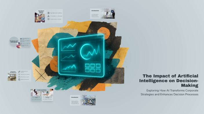 The Impact of Artificial Intelligence on Decision-Making by Victor ...