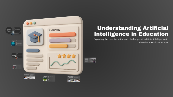 Understanding Artificial Intelligence in Education by safi safi on Prezi