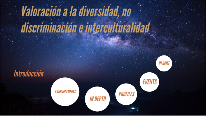 Valoración a la diversidad, no discriminación e interculturalidad by