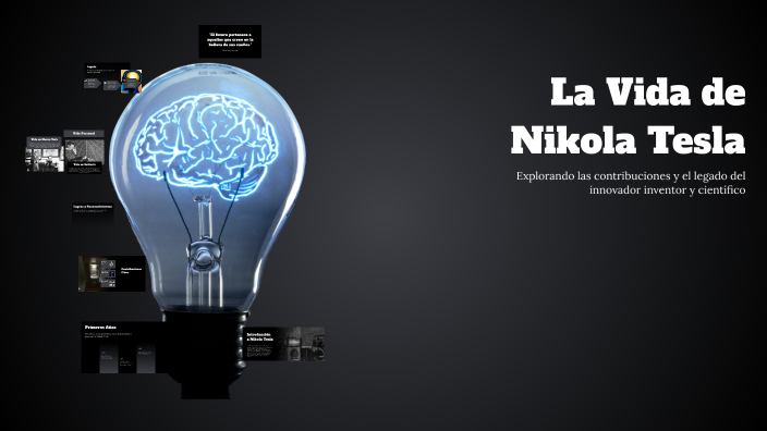 La Vida de Nikola Tesla by Pheonix on Prezi