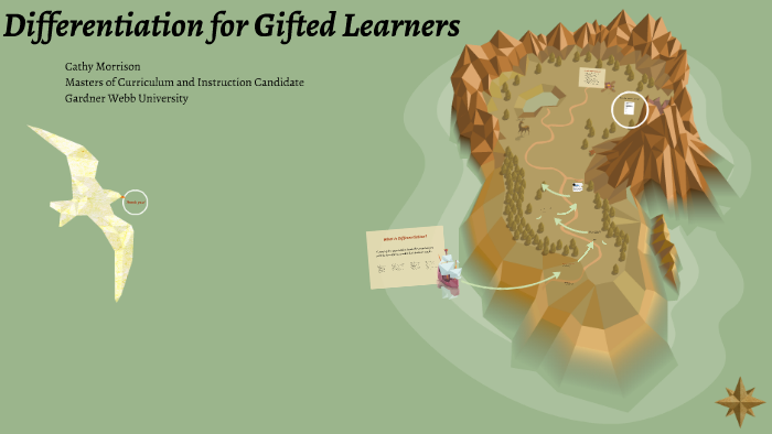 Differentiation for Gifted Learners by Cathy Morrison on Prezi